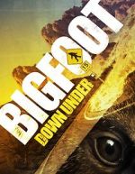 Watch Bigfoot Down Under Watch123movies