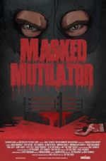 Watch Masked Mutilator Watch123movies
