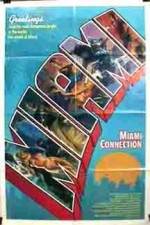 Watch Miami Connection Watch123movies