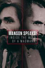 Watch Manson Speaks: Inside the Mind of a Madman Watch123movies