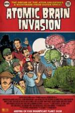 Watch Atomic Brain Invasion Watch123movies