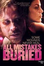 Watch All Mistakes Buried Watch123movies