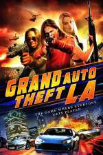 Watch Grand Auto Theft: L.A. Watch123movies