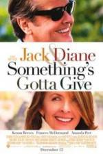 Watch Something's Gotta Give Watch123movies
