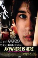 Watch Anywhere Is Here Watch123movies