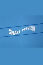 Watch Snake Preview Watch123movies