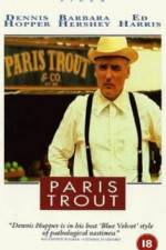 Watch Paris Trout Watch123movies