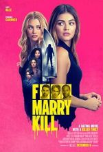 Watch F*** Marry Kill Watch123movies