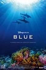 Watch Disneynature Blue Watch123movies