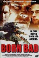 Watch Born Bad Watch123movies