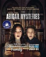 Watch The Abigail Mysteries Watch123movies