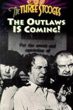 Watch The Outlaws Is Coming Watch123movies