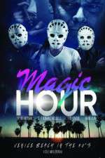 Watch Magic Hour Watch123movies
