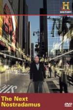 Watch History Channel: The Next Nostradamus Watch123movies