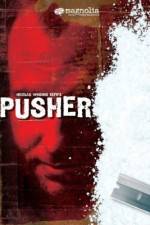Watch Pusher Watch123movies