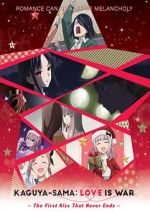 Watch Kaguya-sama: Love Is War - The First Kiss That Never Ends Watch123movies