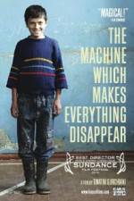 Watch The Machine Which Makes Everything Disappear Watch123movies