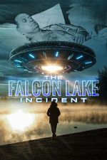Watch The Falcon Lake Incident Watch123movies