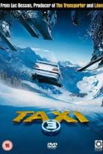 Watch Taxi 3 Watch123movies