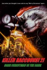 Watch Killer Raccoons 2: Dark Christmas in the Dark Watch123movies