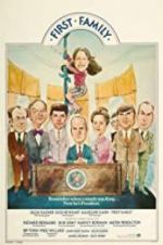 Watch First Family Watch123movies