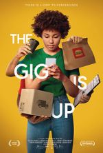 Watch The Gig Is Up Watch123movies