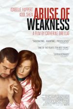 Watch Abuse of Weakness Watch123movies