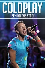 Watch Coldplay: Behind the Stage Watch123movies
