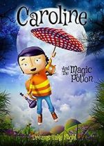 Watch Caroline and the Magic Potion Watch123movies