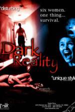Watch Dark Reality Watch123movies