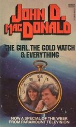 Watch The Girl, the Gold Watch & Everything Watch123movies