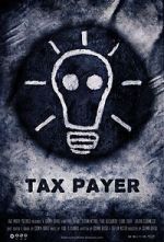 Watch Tax Payer (Short 2012) Watch123movies