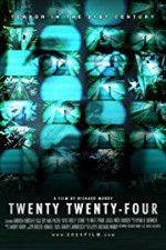 Watch Twenty Twenty-Four Watch123movies