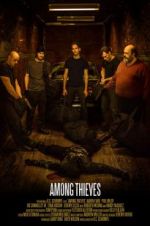 Watch Among Thieves Watch123movies