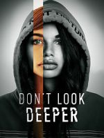 Watch Don\'t Look Deeper Watch123movies