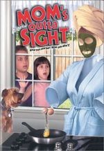 Watch Mom's Outta Sight Watch123movies