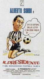 Watch Il presidente del Borgorosso Football Club Watch123movies