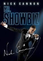 Watch Nick Cannon: Mr. Show Biz Watch123movies