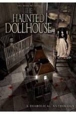 Watch The Haunted Dollhouse Watch123movies