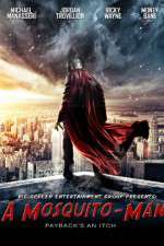 Watch A Mosquito-Man Watch123movies