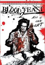 Watch Blood Feast 2: All U Can Eat Watch123movies