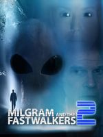 Watch Milgram and the Fastwalkers 2 Watch123movies