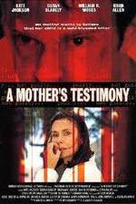 Watch A Mother's Testimony Watch123movies