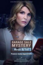 Watch Garage Sale Mystery: Murder by Text Watch123movies