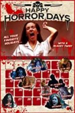 Watch Happy Horror Days Watch123movies