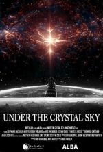 Watch Under the Crystal Sky Watch123movies