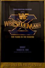 Watch WrestleMania X (TV Special 1994) Watch123movies