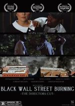 Watch Black Wall Street Burning Director\'s Cut Watch123movies