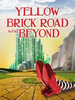 Watch The Yellow Brick Road and Beyond Watch123movies