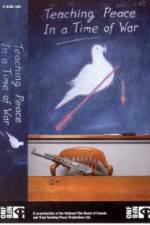 Watch Teaching peace : In a time of war Watch123movies